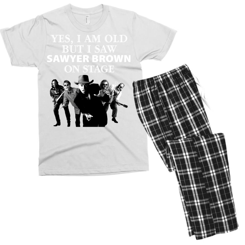 Yes I Am Old But I Saw Sawyer Brown On Stage T Men's T-shirt Pajama Set | Artistshot