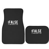 !false It's Funny Because It's True  Funny Programming Jokes  Dark Col Full Set Car Mats | Artistshot