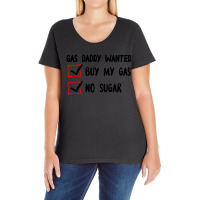 Gas Daddy Wanted Women Shirt Gas Price Men Gas Daddy Ladies Curvy T-shirt | Artistshot