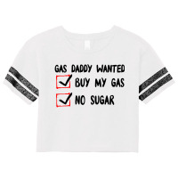 Gas Daddy Wanted Women Shirt Gas Price Men Gas Daddy Scorecard Crop Tee | Artistshot