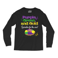 Purple Green Sprinkles For Win King Cake Mardi Gras T Shirt Long Sleeve Shirts | Artistshot