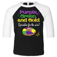 Purple Green Sprinkles For Win King Cake Mardi Gras T Shirt Toddler 3/4 Sleeve Tee | Artistshot