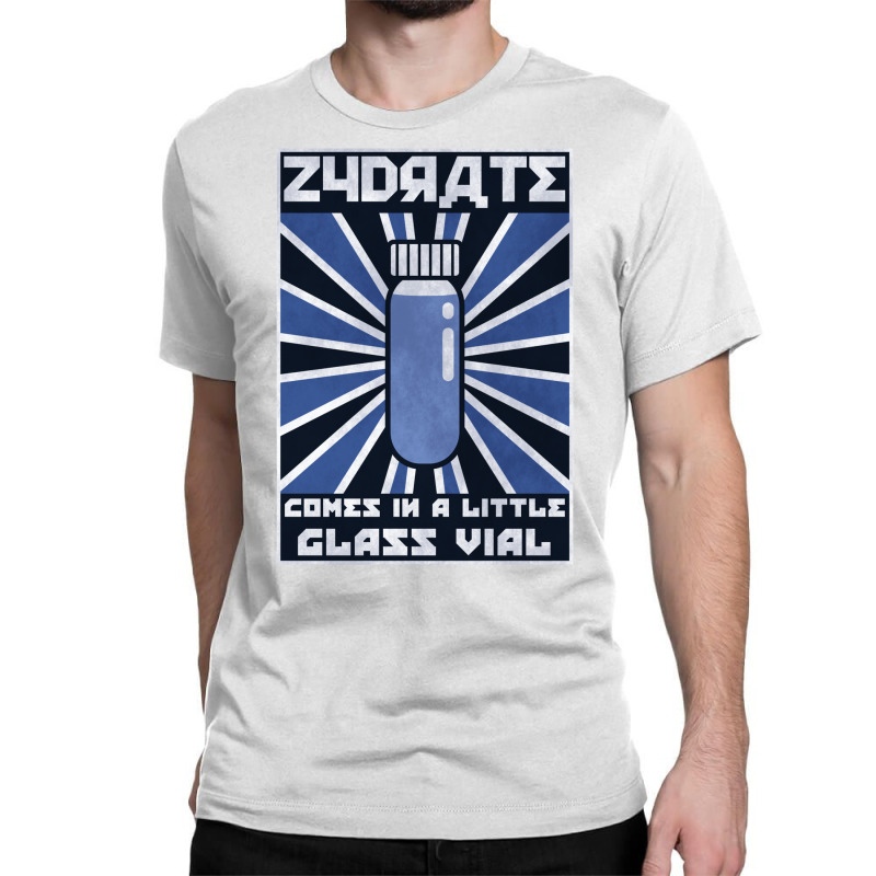 Take Zydrate Classic T-shirt | Artistshot