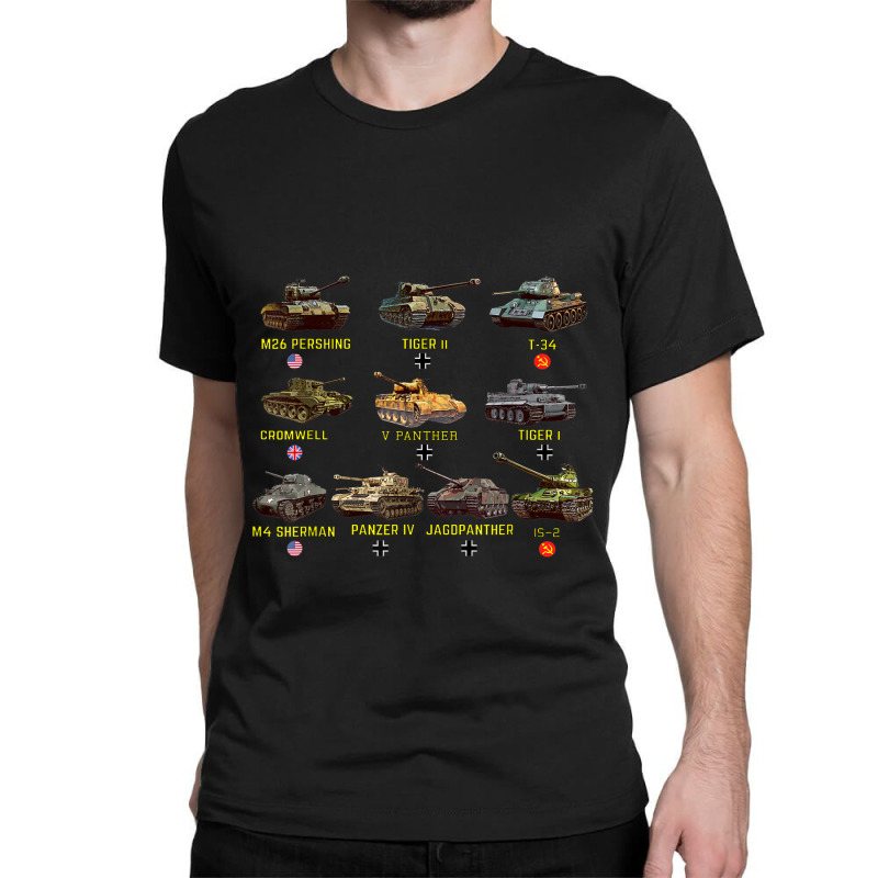 Top Ten Best Ww2 Tanks M4 Sherman Panzer Iv Tiger Ii T-34 Classic T-shirt by JennetteMichelleBrink | Artistshot