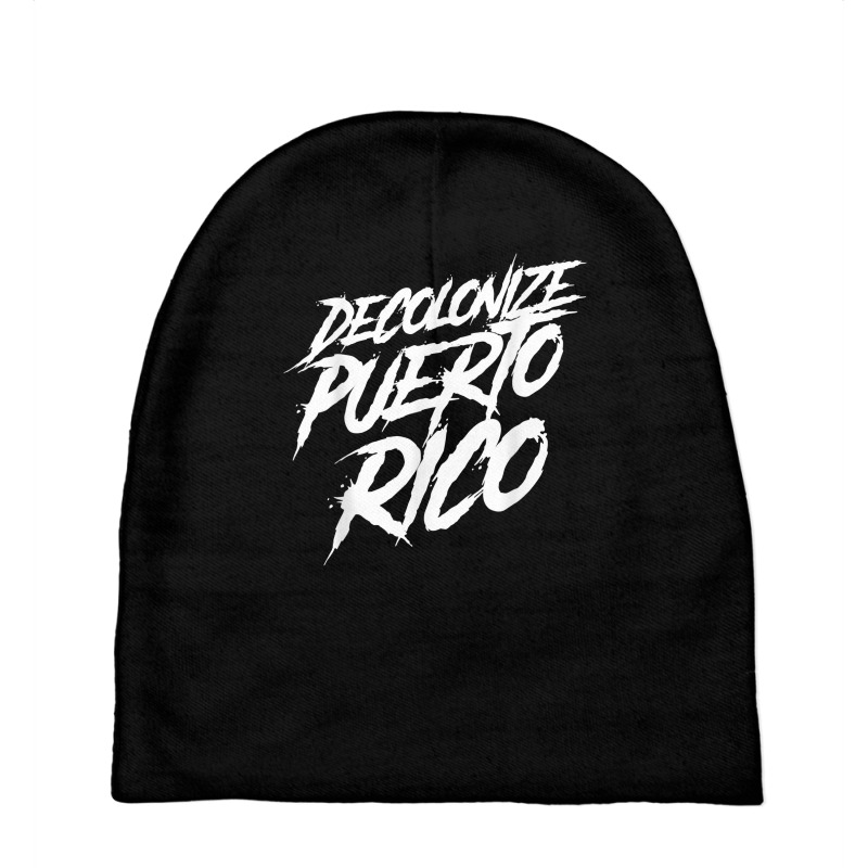 Decolonize Puerto Rico Statehood Independence Bill Latino T Shirt Baby Beanies | Artistshot