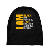 I Am Black Man Leader Black History Month Black King African T Shirt Baby Beanies | Artistshot