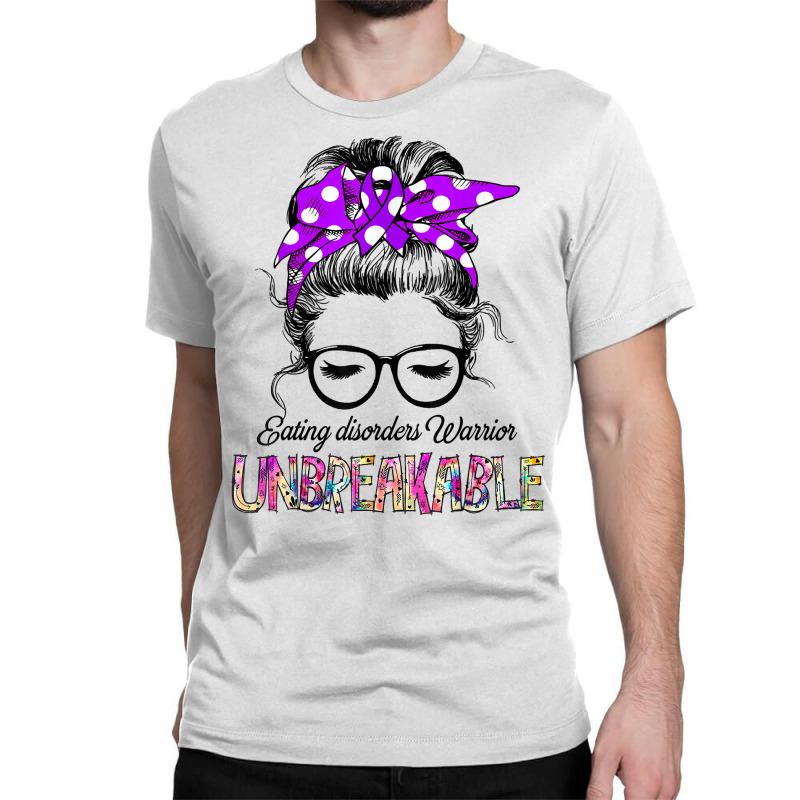 Eating Disorders Warrior Ribbon Unbreakable T Shirt Classic T-shirt by ald1heberts | Artistshot