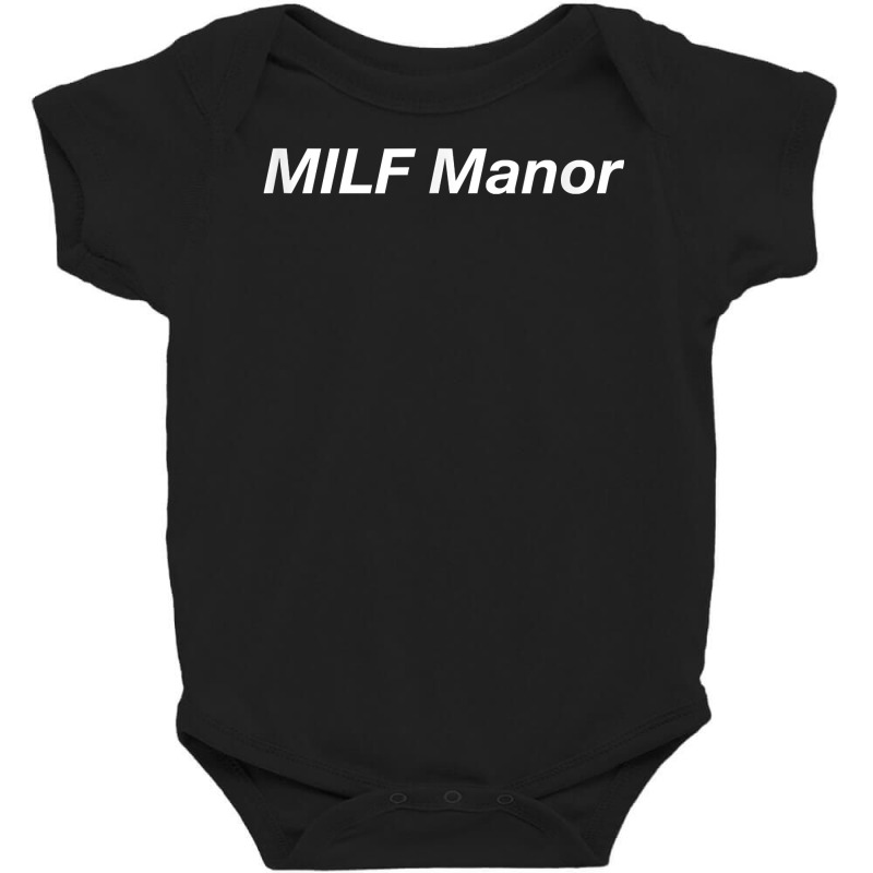 Milf Manor T Shirt Baby Bodysuit by casimircorjki0 | Artistshot