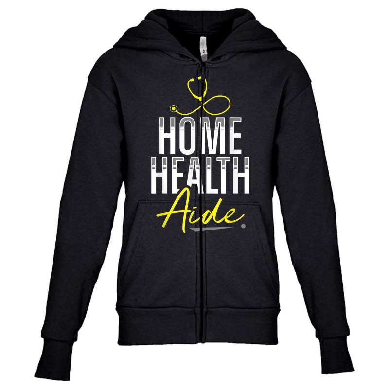 Home Health Aide Hha Healthcare Nursing Medical Apparel T Shirt Youth Zipper Hoodie by ald1heberts | Artistshot