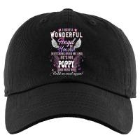 I Have A Wonderful Angel In Heaven Watching Over Me My Poppy T Shirt Kids Cap | Artistshot