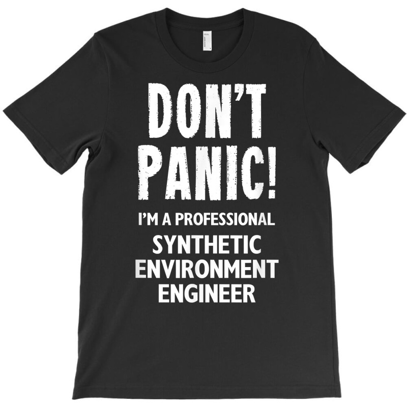 Synthetic Environment Engineer T Shirt T-shirt | Artistshot