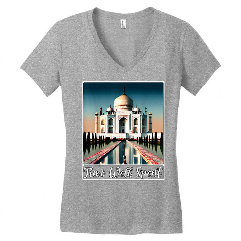 Taj Mahal Agra India Time Well Spent T Shirt Women's V-Neck T-Shirt by brict6eguo | Artistshot