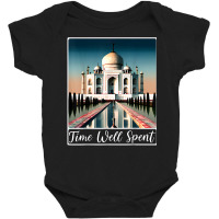 Taj Mahal Agra India Time Well Spent T Shirt Baby Bodysuit | Artistshot