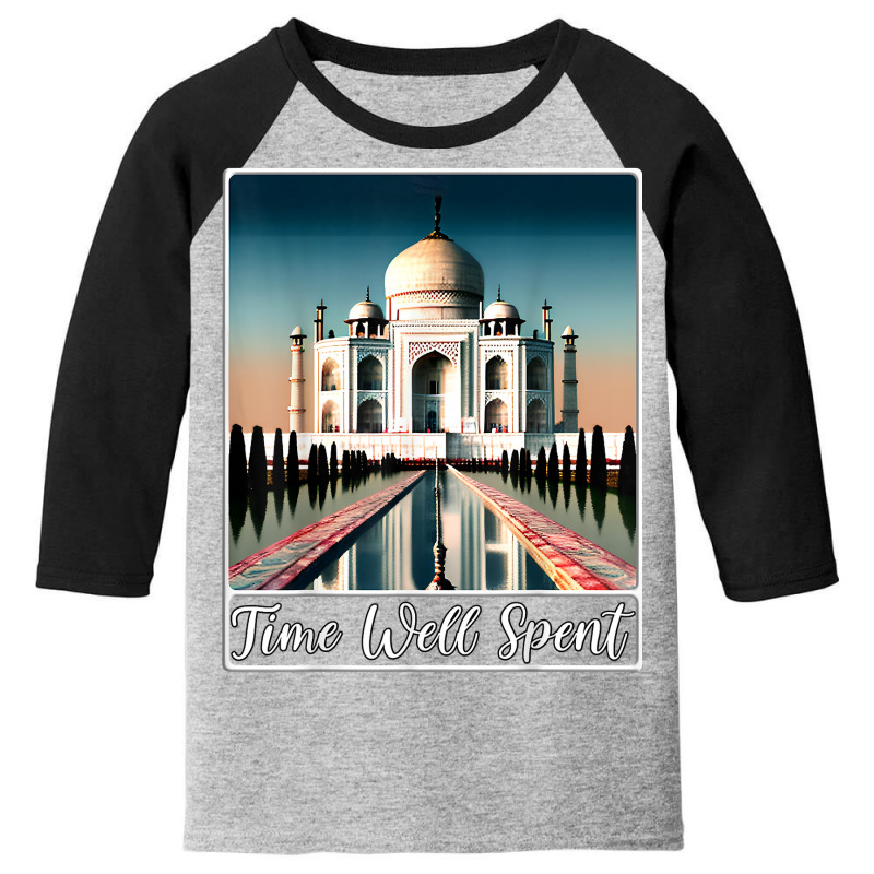 Taj Mahal Agra India Time Well Spent T Shirt Youth 3/4 Sleeve by brict6eguo | Artistshot