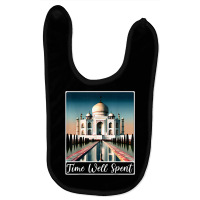 Taj Mahal Agra India Time Well Spent T Shirt Baby Bibs | Artistshot