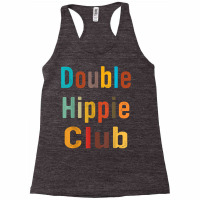 Double Hippie Club, Hip Prosthesis Idea For Men And Women T Shirt Racerback Tank | Artistshot