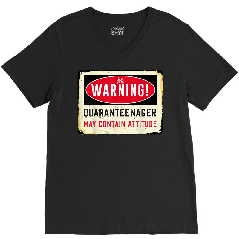 Vintage Warning Quaranteenager May Contain Attitude T Shirt V-neck Tee | Artistshot