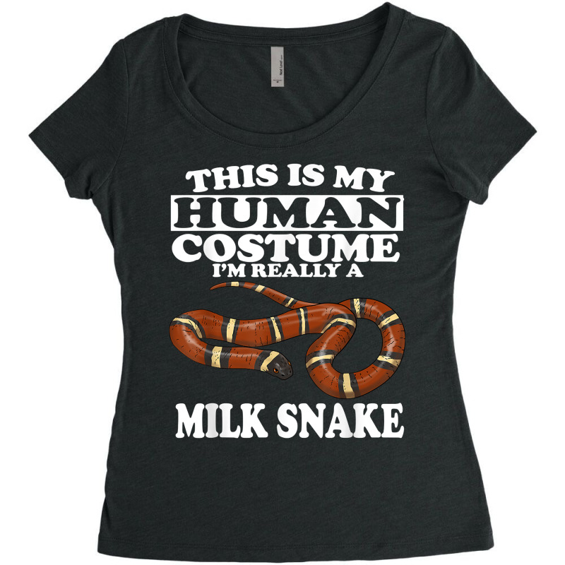 This Is My Human Costume I'm Really A Milk Snake T Shirt Women's Triblend Scoop T-shirt by kaykemyjoa | Artistshot