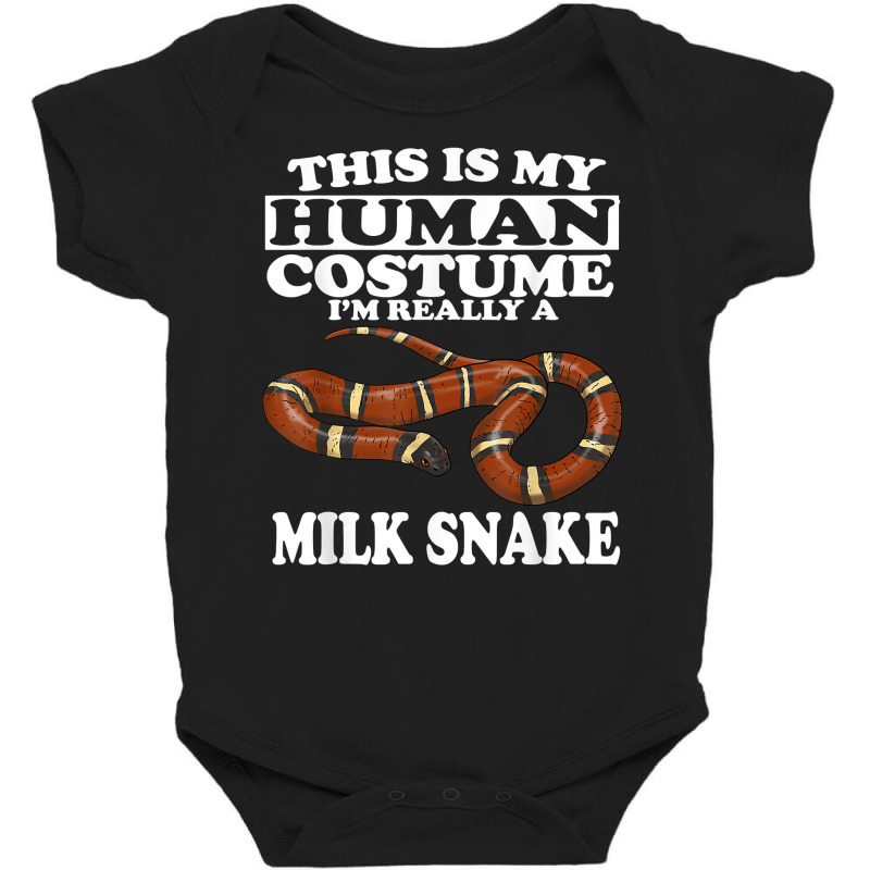 This Is My Human Costume I'm Really A Milk Snake T Shirt Baby Bodysuit by kaykemyjoa | Artistshot