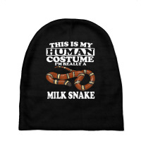 This Is My Human Costume I'm Really A Milk Snake T Shirt Baby Beanies | Artistshot