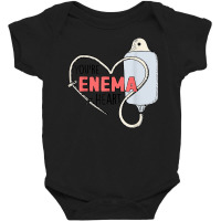 You're Enema Heart Funny Icu Rn Nurse Happy Valentines Day T Shirt Baby Bodysuit | Artistshot