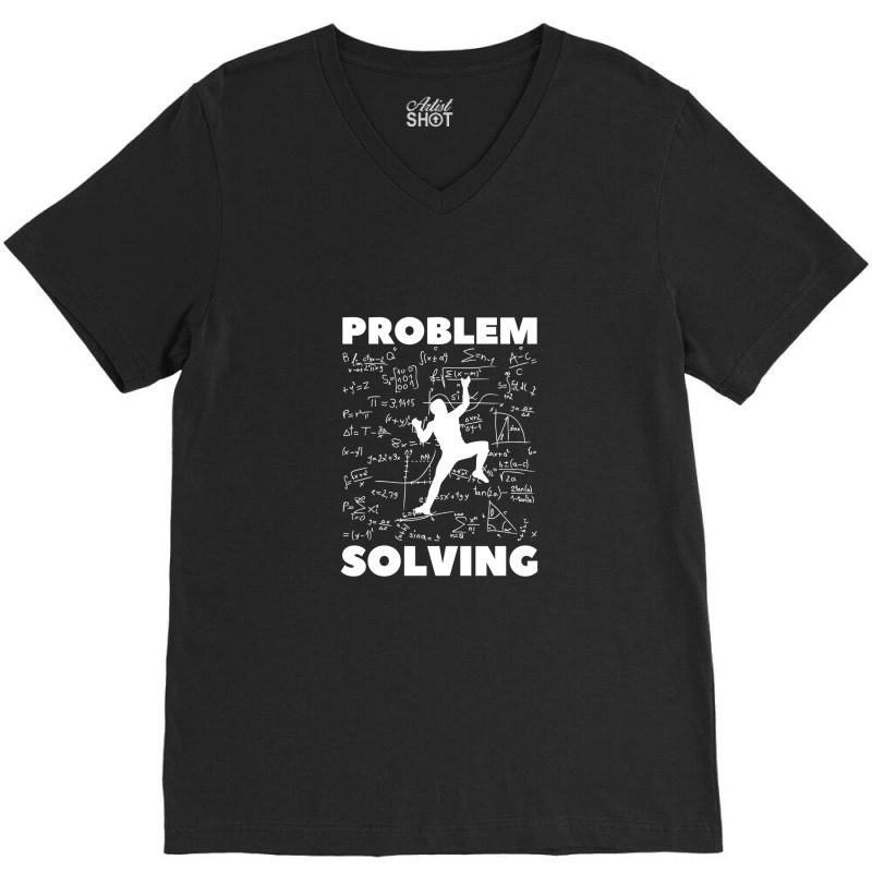 Problem Solving. Rock Climbing. Bouldering V-neck Tee | Artistshot