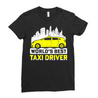 World's Best Taxi Driver T Shirt Ladies Fitted T-shirt | Artistshot