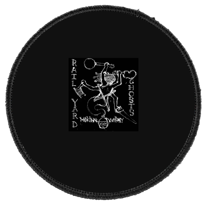 Rail Yard Ghosts - Medicinal Whiskey (2011) Round Patch | Artistshot