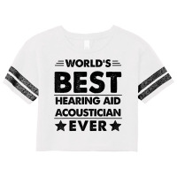 World's Best Hearing Aid Acoustician Ever T Shirt Scorecard Crop Tee | Artistshot