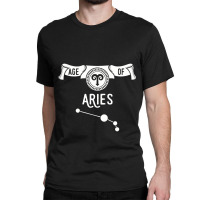 Age Of Aries Classic T-shirt | Artistshot