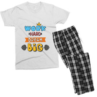 Popular Sayings Work Hard Dream Big Men's T-shirt Pajama Set | Artistshot