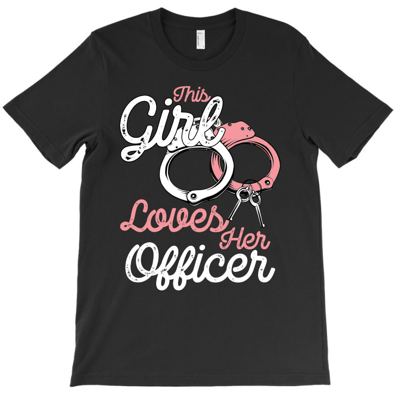 This Girl Loves Her Officer T-shirt | Artistshot