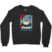 Domination Crewneck Sweatshirt | Artistshot