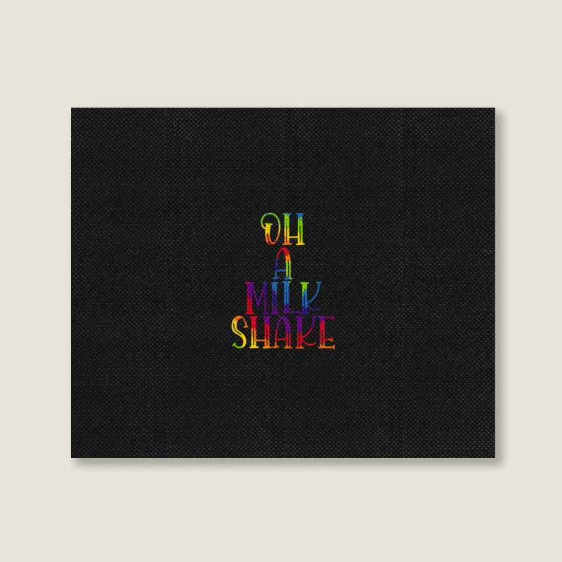 Oh A Milkshake Landscape Canvas Print | Artistshot