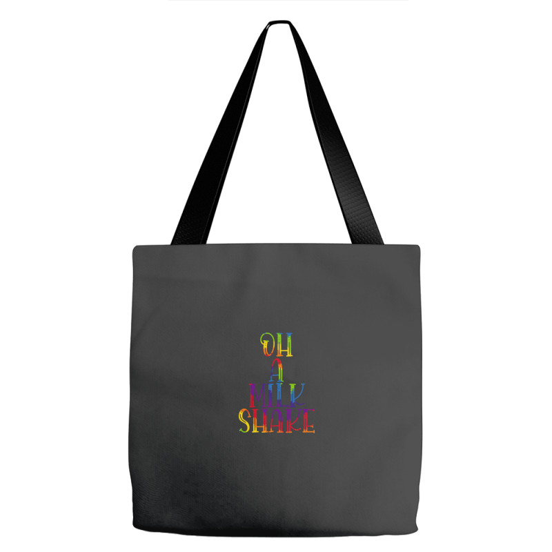 Oh A Milkshake Tote Bags | Artistshot