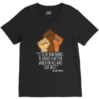 Your Hands Create Better World Black History Month Melanin T Shirt V-neck Tee | Artistshot