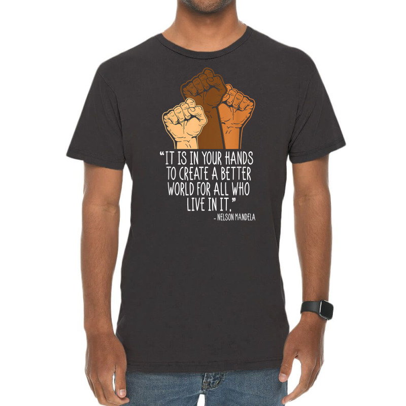 Your Hands Create Better World Black History Month Melanin T Shirt Vintage T-shirt | Artistshot