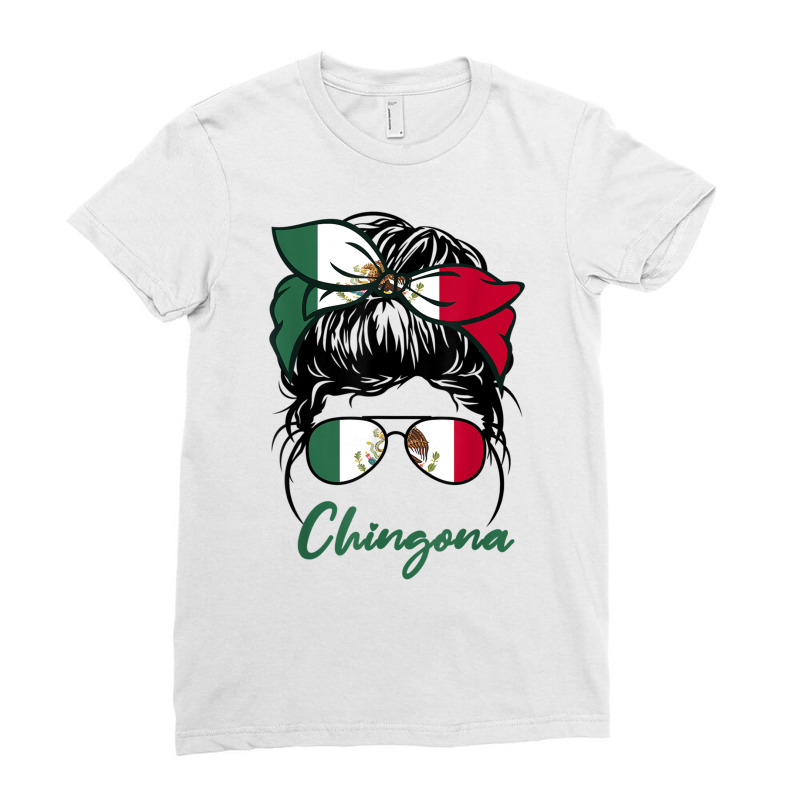 La Chingona Girl Funny Mexico Girl Mexicana Latinas Mexican T Shirt Ladies Fitted T-Shirt by aiiluurosy | Artistshot