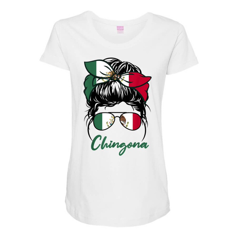 La Chingona Girl Funny Mexico Girl Mexicana Latinas Mexican T Shirt Maternity Scoop Neck T-shirt by aiiluurosy | Artistshot