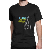 Lord Of Strings Accoustic Cello Lover Classic T-shirt | Artistshot