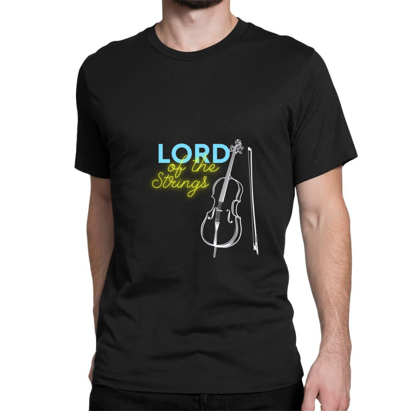 Lord Of Strings Accoustic Cello Lover Classic T-shirt by ChristineErevelles | Artistshot