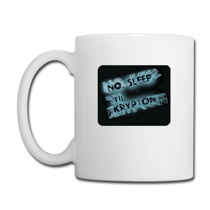 No Sleep Till Kryptyn Coffee Mug | Artistshot