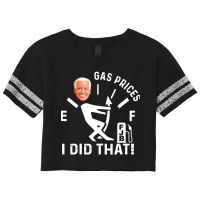 Gas Pump Gas Prices I Did That Scorecard Crop Tee | Artistshot