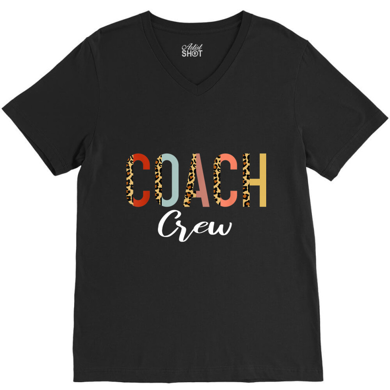 Coach Crew Coach Squad Instructional Coach Literacy Coach T Shirt V-Neck Tee by chomibe | Artistshot