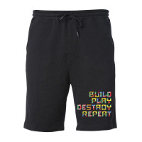 Build Play Destroy Repeat Building Blocks Master Builder T Shirt Fleece Short | Artistshot