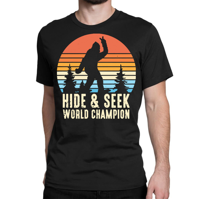 Bigfoot T  Shirt Retro Bigfoot Hide & Seek World Champion 7 Classic T-shirt by solonfeil756 | Artistshot