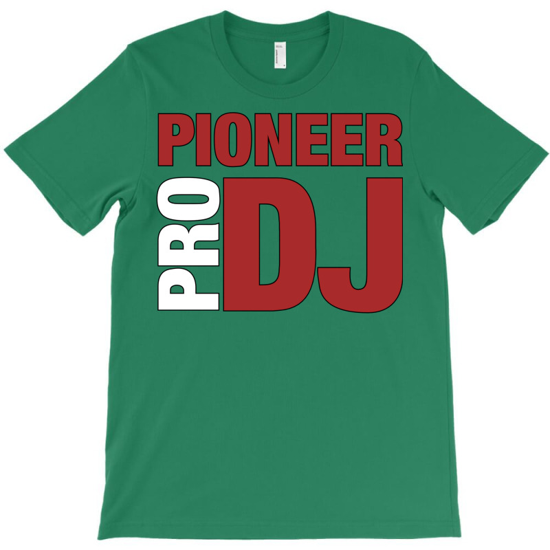 Pioneer Djpro T-shirt | Artistshot