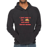 I Just Want To Eat Pizza And Watch Horror Movies 15 Vintage Hoodie | Artistshot