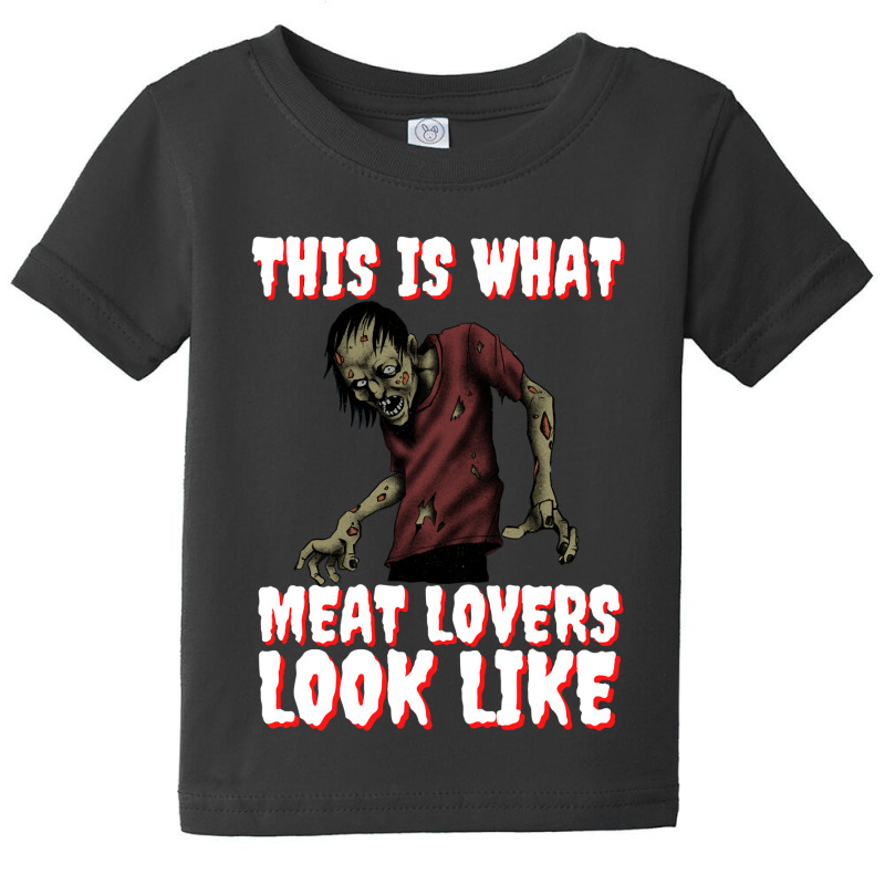 This Is What Meat Lovers Look Like Go Vegan Plant Based Dairy Is Scary Baby Tee | Artistshot