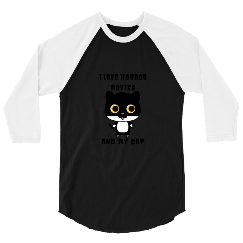 I Love Horror Movies And My Cat 1 3/4 Sleeve Shirt | Artistshot